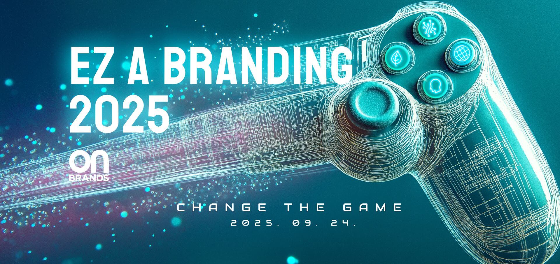 Ez a Branding 2025 – Change The Game